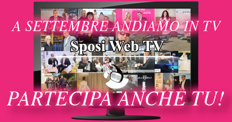 sposi web tv in televisione