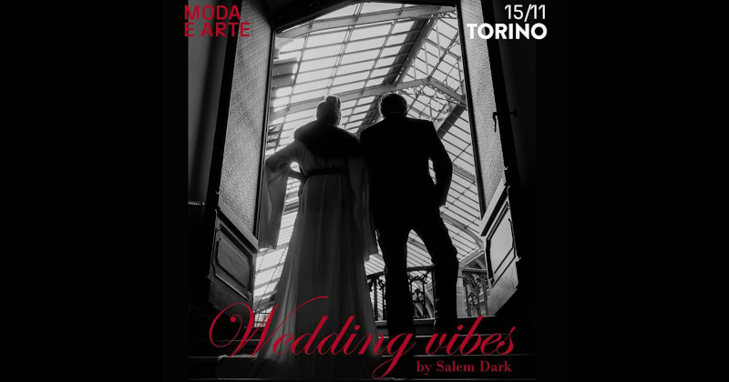 WEDDING VIBES la nuova collezione di SALEM DARK